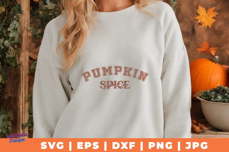 Pumpkin Spice | Fall T-Shirt SVG Desing | Fall SVG Design SVG Sublimatiz Designs 