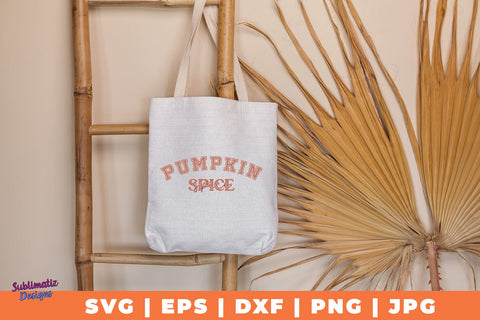 Pumpkin Spice | Fall T-Shirt SVG Desing | Fall SVG Design SVG Sublimatiz Designs 