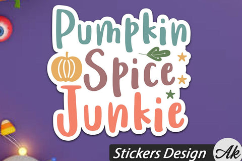 Pumpkin Spice Junkie Stickers Design SVG akazaddesign 