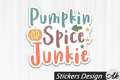 Pumpkin Spice Junkie Stickers Design SVG akazaddesign 