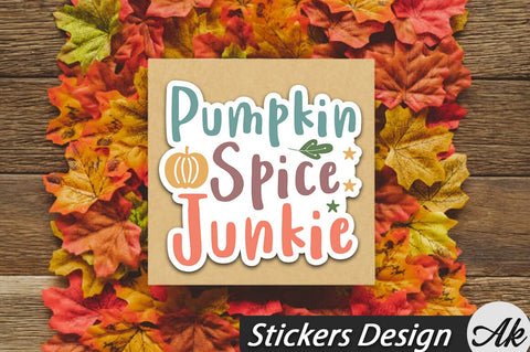 Pumpkin Spice Junkie Stickers Design SVG akazaddesign 