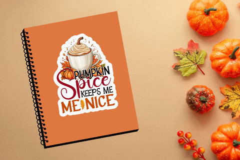Pumpkin spice keeps Sticker Design Sublimation Regulrcrative 