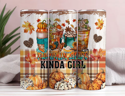 Pumpkin Spice Kinda Girl 20 oz Skinny Tumbler Sublimation Design Digital Download PNG Instant DIGITAL ONLY, Pumpkin Fall Tumbler Wrap Sublimation PixelChick 
