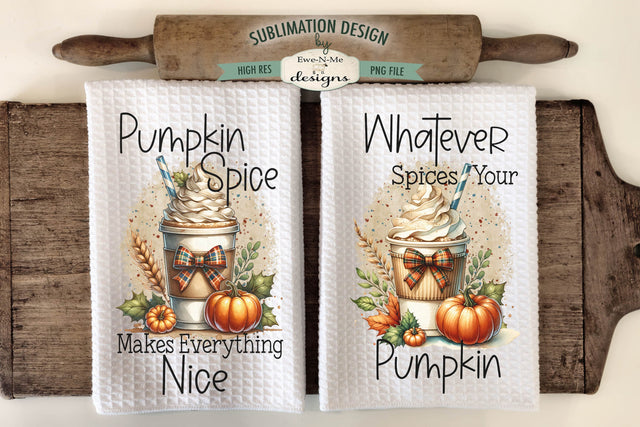 Pumpkin Spice Latte | Fall Kitchen Towel Sublimation Designs Sublimation Ewe-N-Me Designs 