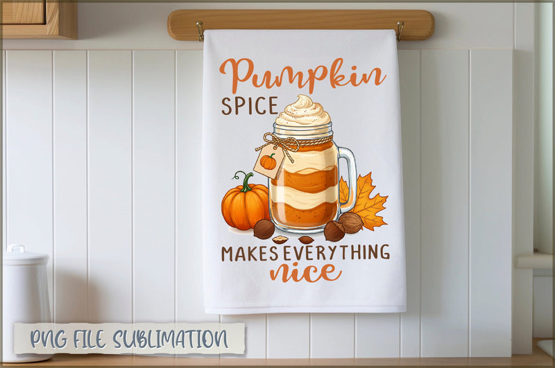 Pumpkin spice makes everything nice Towel PNG Sublimation Shetara Begum 