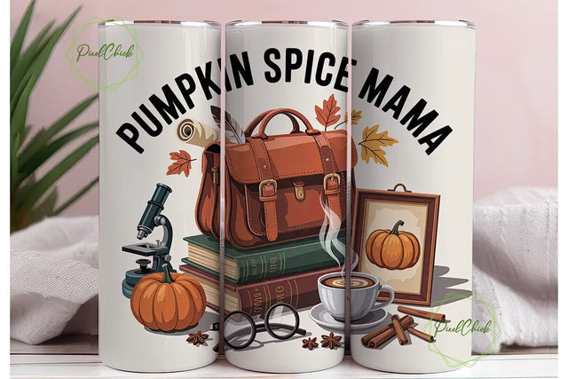 Pumpkin Spice Mama 20oz Tumbler Wrap Sublimation PixelChick 