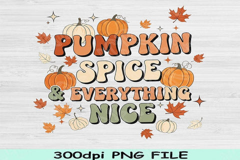 Pumpkin Spice PNG, Everything Nice PNG, Fall Sublimation Design, Autumn Coffee Clipart, Cozy Fall PNG for Shirts, Mugs, Crafts, Autumn Png SVG TiffsCraftyCreations 