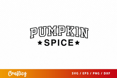 Pumpkin spice SVG Design SVG Designangry 