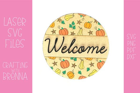 Pumpkin Welcome Sign Laser SVG SVG Crafting With Brenna 