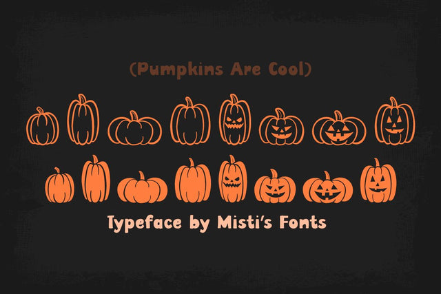 Pumpkins Are Cool Font Misti's Fonts 