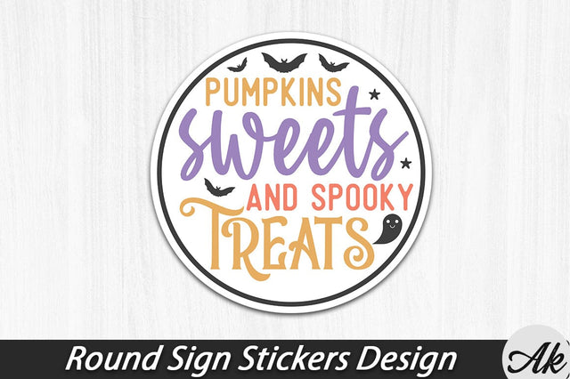 Pumpkins sweets and spooky treats Round Sign Stickers Design SVG akazaddesign 