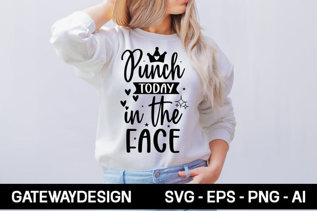 Punch Today In The Face Svg Design SVG designmaster24 