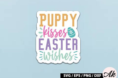 Puppy kisses easter wishes SVG Stickers SVG akazaddesign 