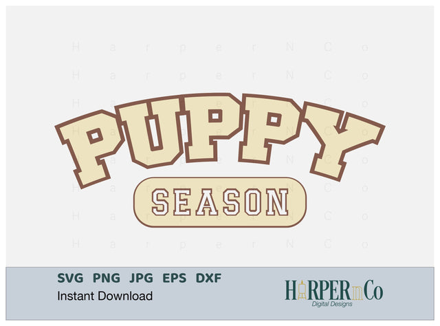 Puppy Season Laser SVG EPS Cut File SVG HarperNCo 