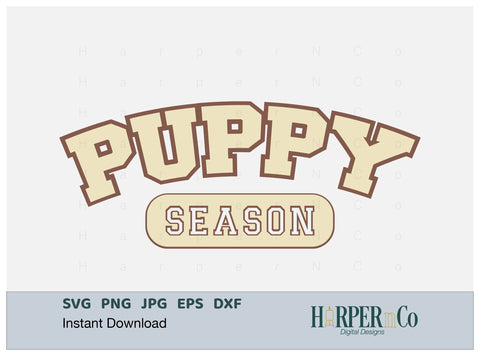 Puppy Season Laser SVG EPS Cut File SVG HarperNCo 