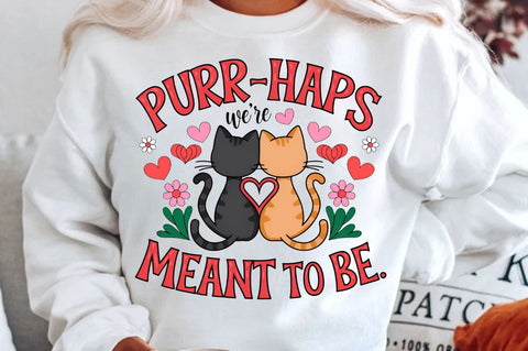 Purr haps we’re meant to be Sublimation Design Sublimation Regulrcrative 