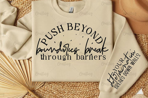 Push beyond boundaries break Sleeve SVG Design SVG Designangry 