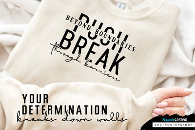 Push beyond boundaries Sleeve SVG Design, Inspirational sleeve SVG, Motivational Sleeve SVG Design, Positive Sleeve SVG SVG Regulrcrative 