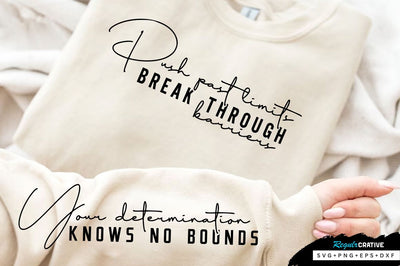 Push past limits Sleeve SVG Design, Inspirational sleeve SVG, Motivational Sleeve SVG Design, Positive Sleeve SVG SVG Regulrcrative 