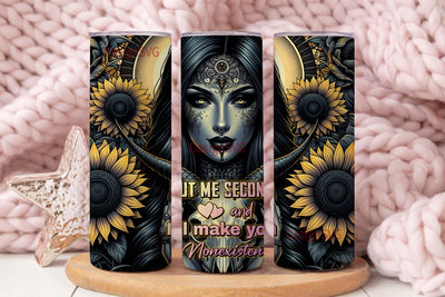 Put me second and I'll make you nonexistent 20oz Skinny Straight Tumbler Sublimation Design, Tumbler Wrap For Her PNG, Digital Download Sublimation DesignSVG 