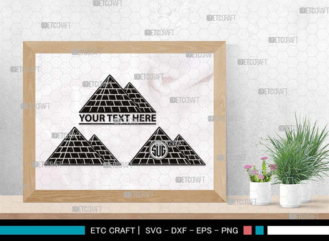 Pyramid Monogram, Pyramid Silhouette, Pyramid SVG, Egypt Svg, Egyptian Svg, Landmark Svg, Travel Svg, SB00528 SVG ETC Craft 