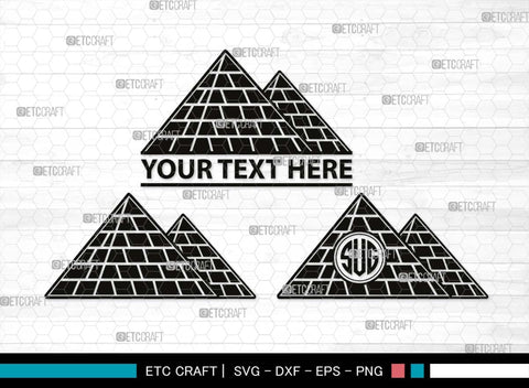 Pyramid Monogram, Pyramid Silhouette, Pyramid SVG, Egypt Svg, Egyptian Svg, Landmark Svg, Travel Svg, SB00528 SVG ETC Craft 