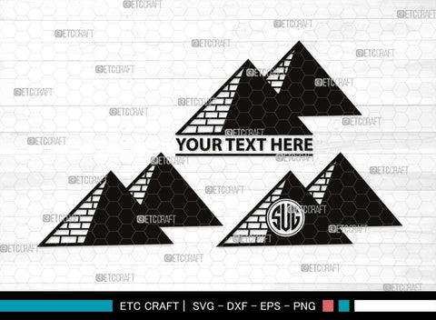 Pyramid Monogram, Pyramid Silhouette, Pyramid SVG, Egypt Svg, Egyptian Svg, Landmark Svg, Travel Svg, SB00528 SVG ETC Craft 