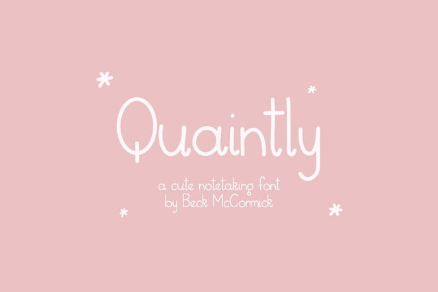 Quaintly Sans Font Beck McCormick 