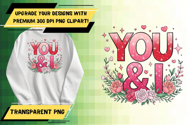 Quality PNG files, designed for sublimation projects , Valentines Sublimation HoodArtCraft 