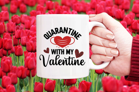Quarantine With My Valentine SVG Design SVG Designangry 