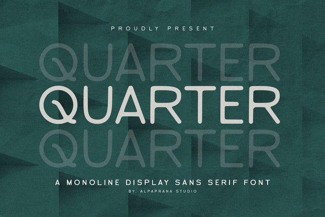 Quarter - Sans Serif Font Alpaprana Studio 