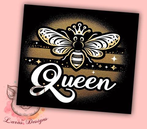 Queen Bee 20oz Tumbler Png, Straight & Tapered Tumbler Png, Glittery Bee Tumbler Png, Digital Download PNG Sublimation Lara' s Designs 