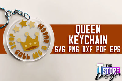 Queen Keychain Design | Funny Quotes SVG | Queen Print SVG Design | SVG File SVG The T Store Design 