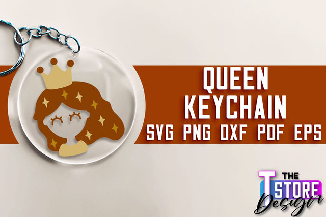 Queen Keychain Design | Funny Quotes SVG | Queen Print SVG Design | SVG File SVG The T Store Design 