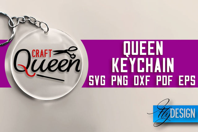 Queen Keychain SVG Design | Queen Quotes Design | SVG File SVG Fly Design 