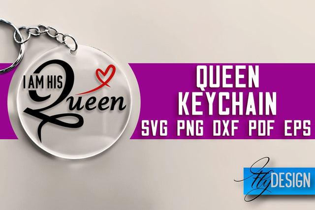 Queen Keychain SVG Design | Queen Quotes Design | SVG File SVG Fly Design 
