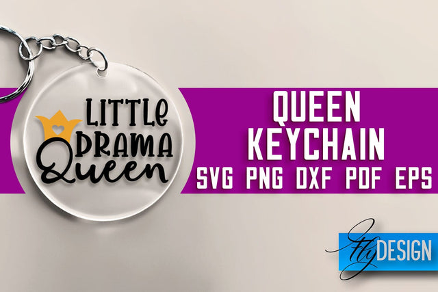 Queen Keychain SVG Design | Queen Quotes Design | SVG File SVG Fly Design 