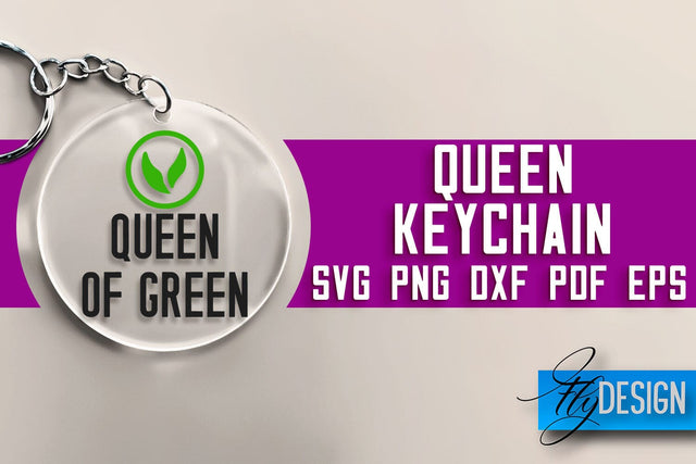 Queen Keychain SVG Design | Queen Quotes Design | SVG File SVG Fly Design 