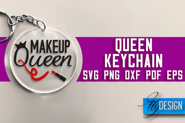 Queen Keychain SVG Design | Queen Quotes Design | SVG File SVG Fly Design 