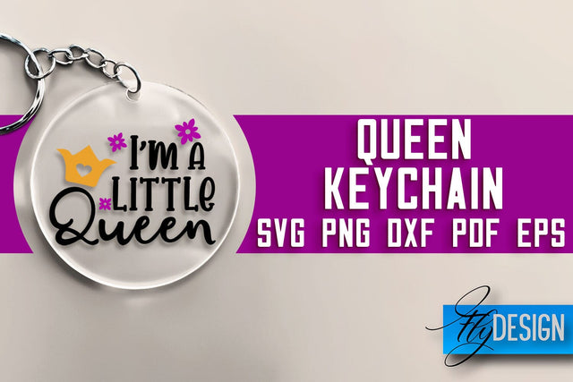 Queen Keychain SVG Design | Queen Quotes Design | SVG File SVG Fly Design 