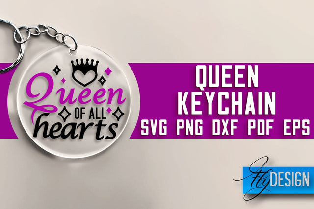 Queen Keychain SVG Design | Queen Quotes Design | SVG File SVG Fly Design 