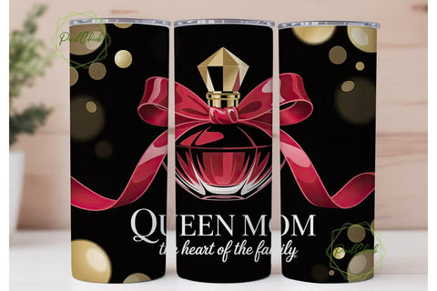 Queen Mom Perfume 20oz Tumbler Wrap Sublimation PixelChick 