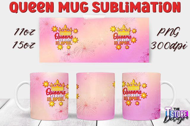 Queen Mug Sublimation | 11 Oz 15 Oz Mug Sublimation | PNG File Sublimation The T Store Design 