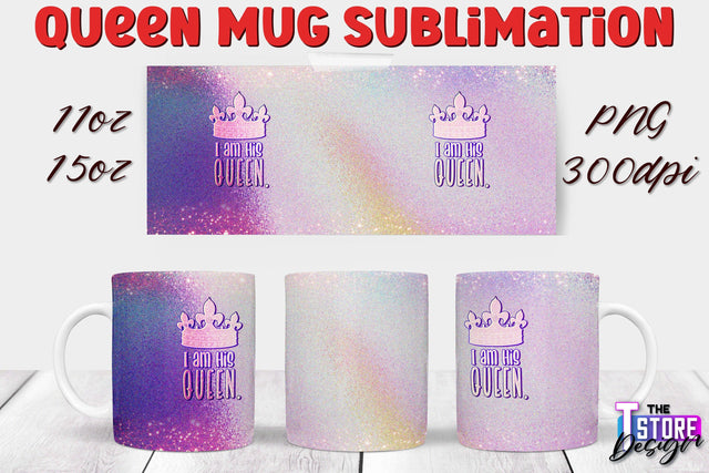 Queen Mug Sublimation | 11 Oz 15 Oz Mug Sublimation | PNG File Sublimation The T Store Design 