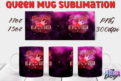 Queen Mug Sublimation | 11 Oz 15 Oz Mug Sublimation | PNG File Sublimation The T Store Design 