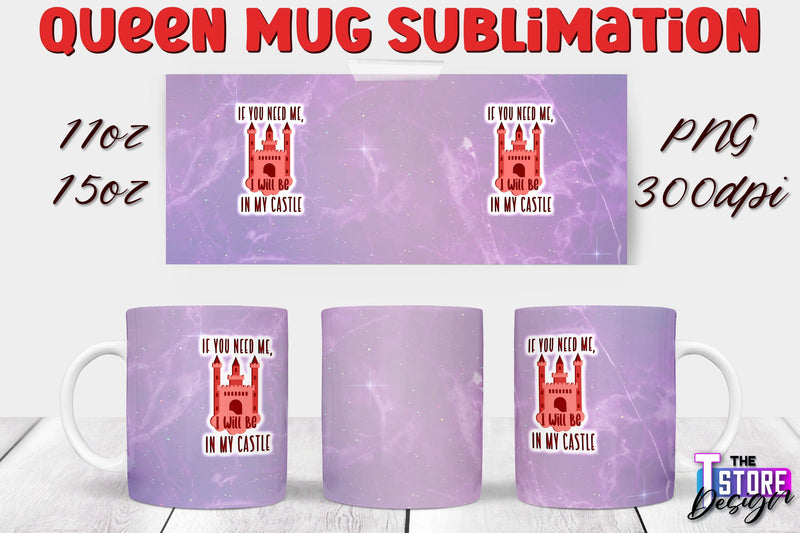 Queen Mug Sublimation | 11 Oz 15 Oz Mug Sublimation | PNG File Sublimation The T Store Design 