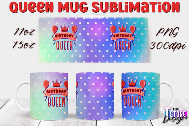 Queen Mug Sublimation | 11 Oz 15 Oz Mug Sublimation | PNG File Sublimation The T Store Design 