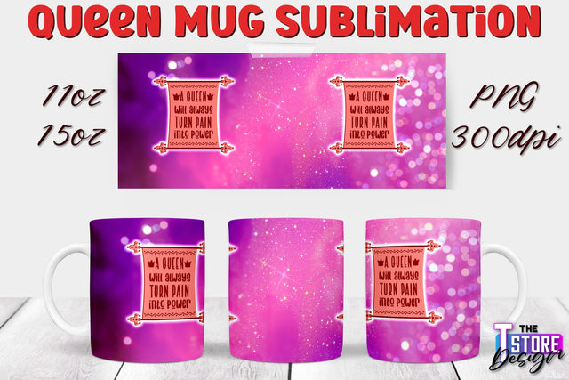 Queen Mug Sublimation | 11 Oz 15 Oz Mug Sublimation | PNG File Sublimation The T Store Design 