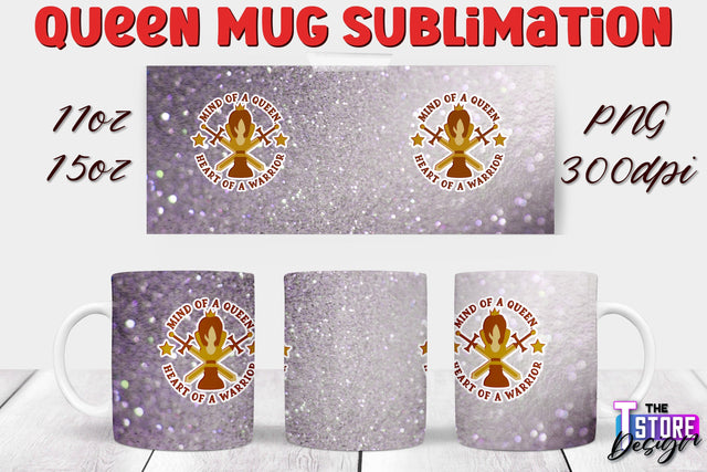 Queen Mug Sublimation | 11 Oz 15 Oz Mug Sublimation | PNG File Sublimation The T Store Design 