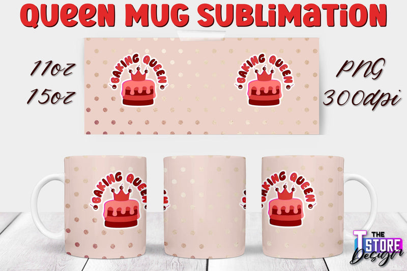 Queen Mug Sublimation | 11 Oz 15 Oz Mug Sublimation | PNG File Sublimation The T Store Design 
